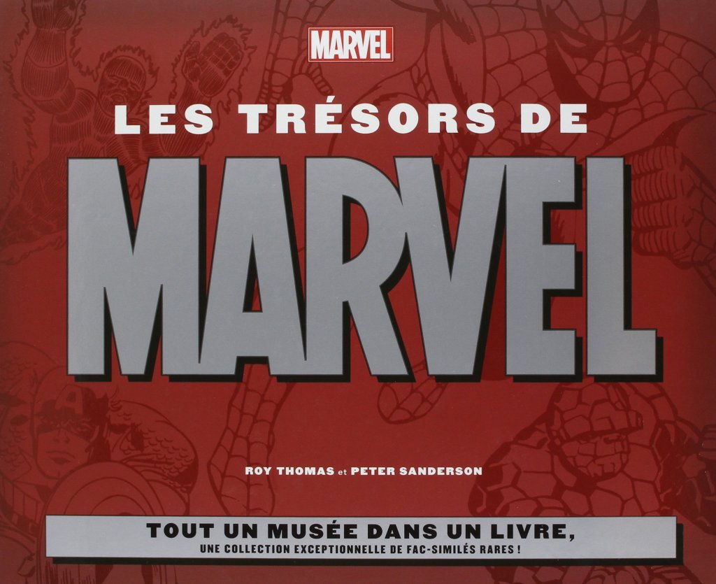 Les Trésors de&nbsp;Marvel