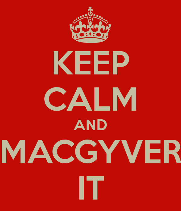 keep-calm-and-macgyver-it-2