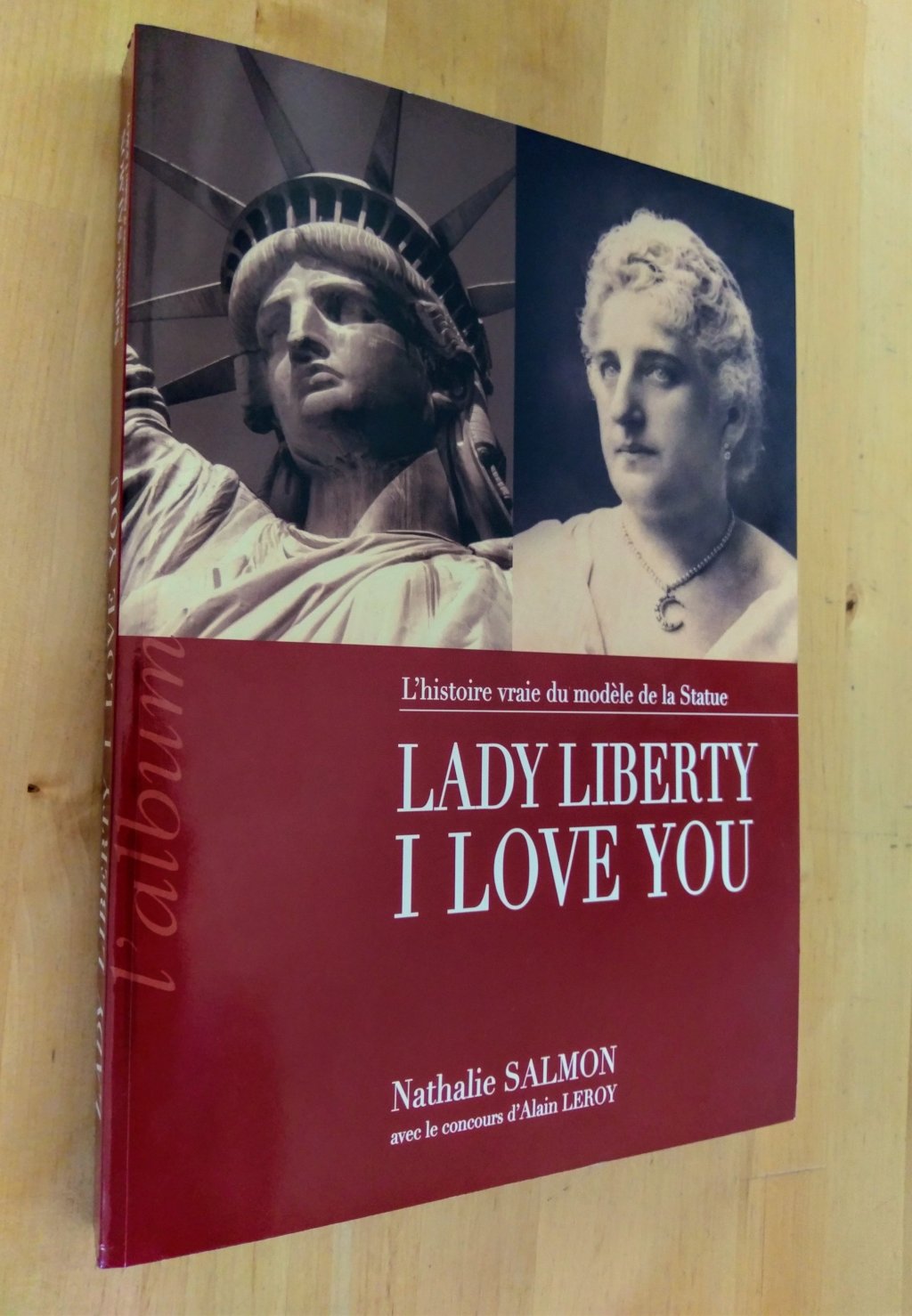 Lady Liberty i love you : la folle histoire d&rsquo;Adolphe&nbsp;Salmon