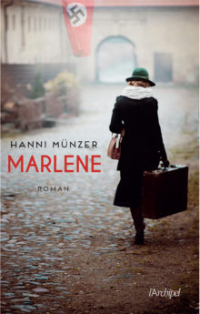 Marlène : la résistance au féminin