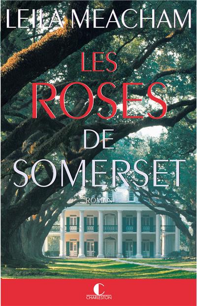 Les Roses de Somerset : attention ça pique&nbsp;!