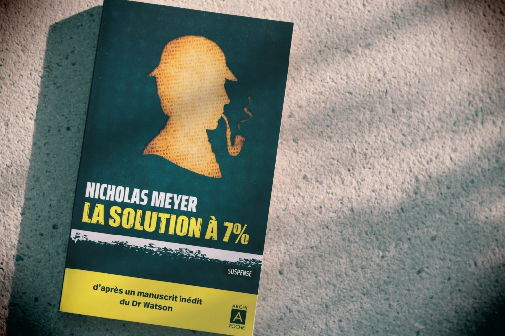 La solution à 7% : Sherlock Holmes addict&nbsp;!